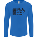 Eat Sleep Hockey Repeat Street Ice Funny Mens Long Sleeve T-Shirt Royal Blue