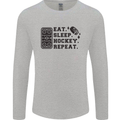 Eat Sleep Hockey Repeat Street Ice Funny Mens Long Sleeve T-Shirt Sports Grey
