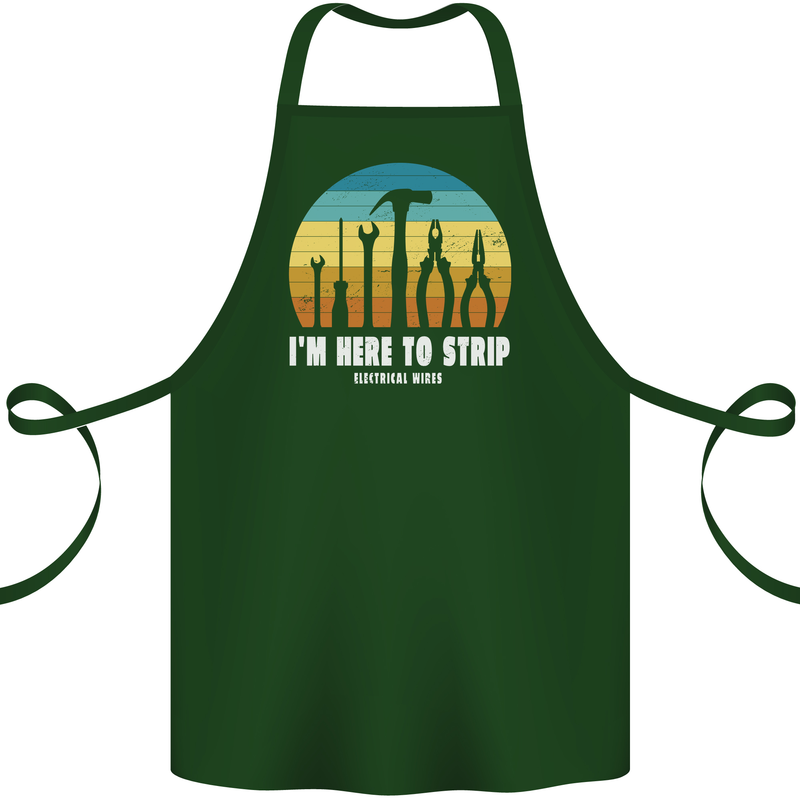 Electrician Here to Strip Funny Sparky Cotton Apron 100% Organic Forest Green