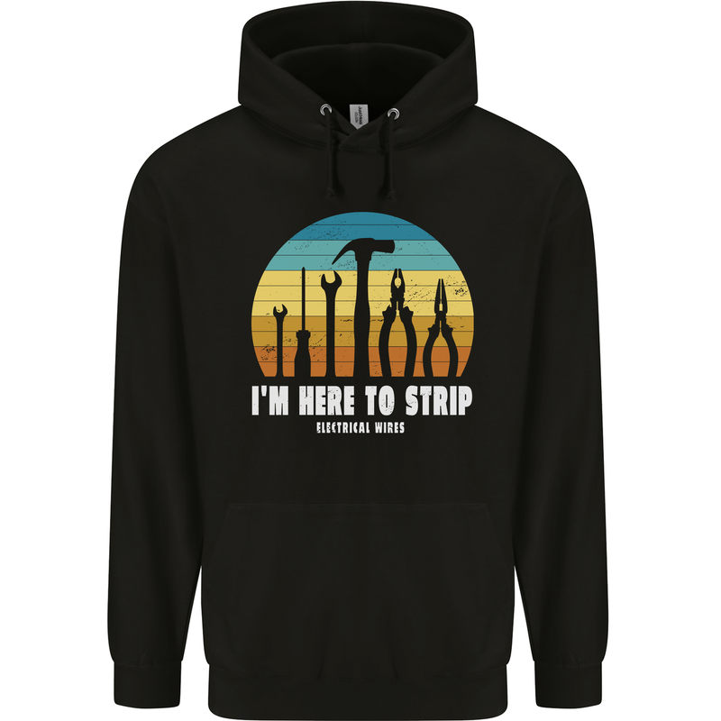 Electrician Here to Strip Funny Sparky Mens 80% Cotton Hoodie Black