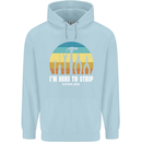 Electrician Here to Strip Funny Sparky Mens 80% Cotton Hoodie Light Blue