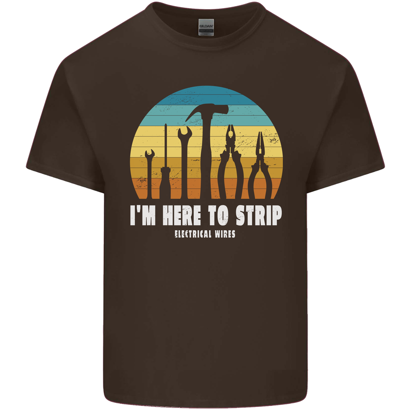 Electrician Here to Strip Funny Sparky Mens Cotton T-Shirt Tee Top Dark Chocolate