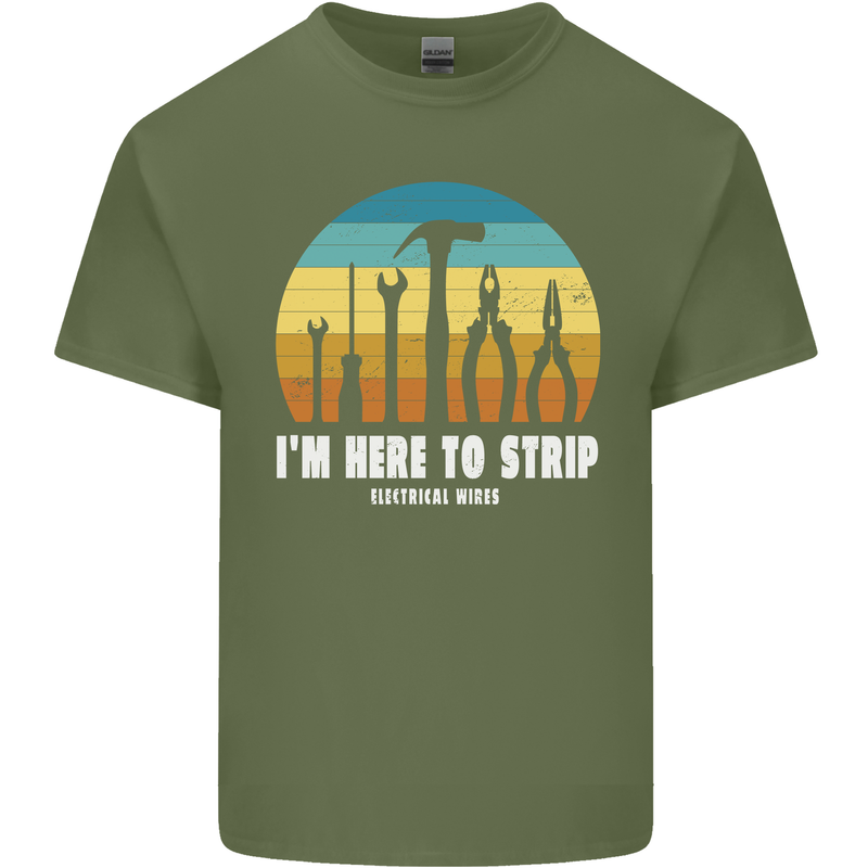 Electrician Here to Strip Funny Sparky Mens Cotton T-Shirt Tee Top Military Green