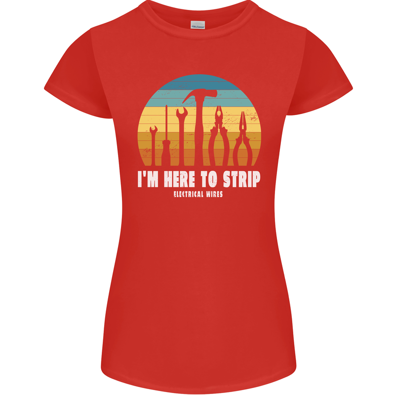 Electrician Here to Strip Funny Sparky Womens Petite Cut T-Shirt Red