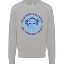 Elephant Did I Roll My Eyes Out Loud Mens Sweatshirt Jumper Sports Grey