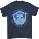 Elephant Did I Roll My Eyes Out Loud Mens T-Shirt 100% Cotton Navy Blue