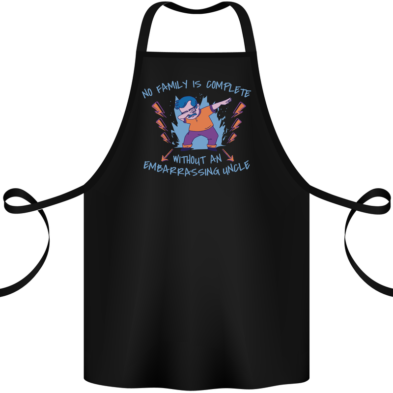 Embarrassing Uncle Funny Uncles Day Cotton Apron 100% Organic Black