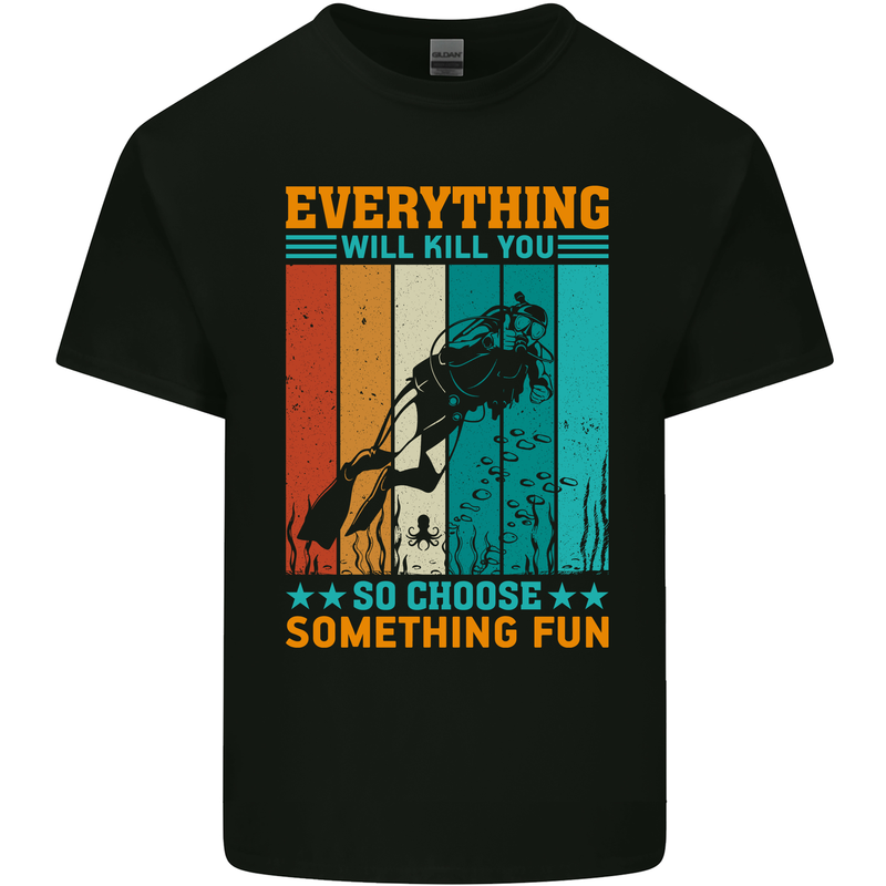 Everything Will Kill You Funny Scuba Diving Diver Kids T-Shirt Childrens Black