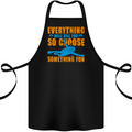 Everything Will Kill You Scuba Diving Funny Diver Cotton Apron 100% Organic Black