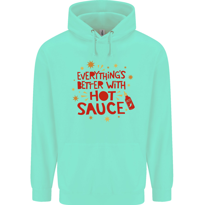 Everything's Better With Hot Sauce Funny Food Childrens Kids Hoodie Peppermint