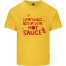 Everything's Better With Hot Sauce Funny Food Kids T-Shirt Childrens Yellow