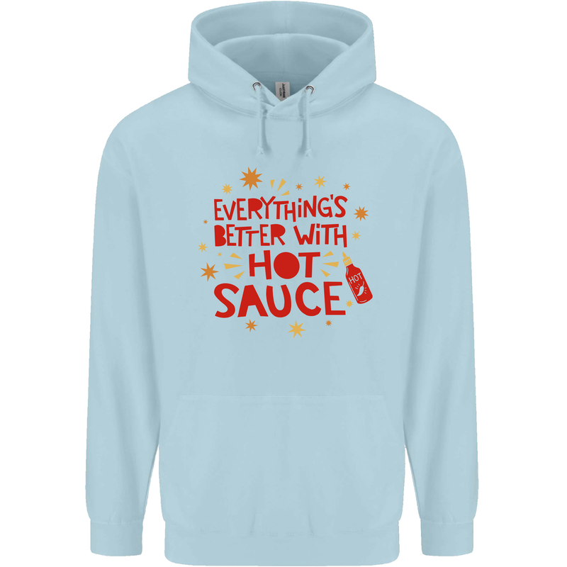 Everything's Better With Hot Sauce Funny Food Mens 80% Cotton Hoodie Light Blue