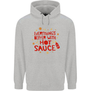 Everything's Better With Hot Sauce Funny Food Mens 80% Cotton Hoodie Sports Grey