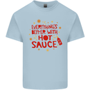 Everything's Better With Hot Sauce Funny Food Mens Cotton T-Shirt Tee Top Light Blue