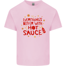 Everything's Better With Hot Sauce Funny Food Mens Cotton T-Shirt Tee Top Light Pink
