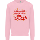 Everything's Better With Hot Sauce Funny Food Mens Sweatshirt Jumper Light Pink