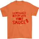 Everything's Better With Hot Sauce Funny Food Mens T-Shirt 100% Cotton Orange