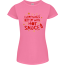 Everything's Better With Hot Sauce Funny Food Womens Petite Cut T-Shirt Azalea