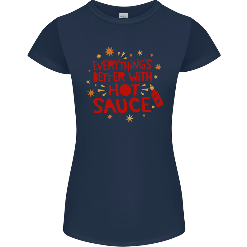 Everything's Better With Hot Sauce Funny Food Womens Petite Cut T-Shirt Navy Blue