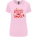 Everything's Better With Hot Sauce Funny Food Womens Wider Cut T-Shirt Light Pink