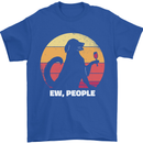 Ew People Funny Wine Drinking Dog Mens T-Shirt 100% Cotton Royal Blue