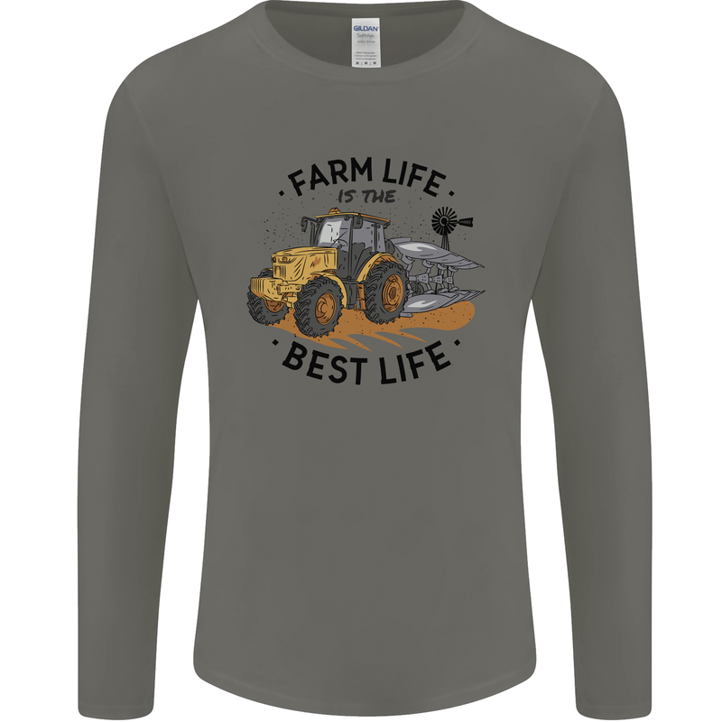 Farm Life is the Best Life Farming Farmer Mens Long Sleeve T-Shirt Charcoal