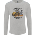 Farm Life is the Best Life Farming Farmer Mens Long Sleeve T-Shirt Sports Grey