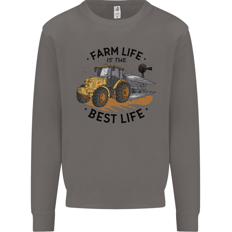 Farm Life is the Best Life Farming Farmer Mens Sweatshirt Jumper Charcoal
