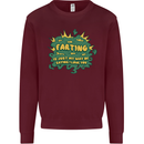 Farting is Just My Way of Saying That I Love You Kids Sweatshirt Jumper Maroon