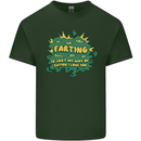 Farting is Just My Way of Saying That I Love You Mens Cotton T-Shirt Tee Top Forest Green