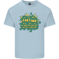 Farting is Just My Way of Saying That I Love You Mens Cotton T-Shirt Tee Top Light Blue