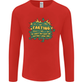 Farting is Just My Way of Saying That I Love You Mens Long Sleeve T-Shirt Red