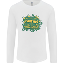 Farting is Just My Way of Saying That I Love You Mens Long Sleeve T-Shirt White