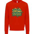 Farting is Just My Way of Saying That I Love You Mens Sweatshirt Jumper Bright Red