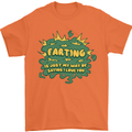 Farting is Just My Way of Saying That I Love You Mens T-Shirt 100% Cotton Orange