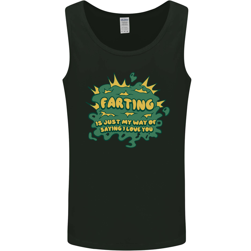 Farting is Just My Way of Saying That I Love You Mens Vest Tank Top Black