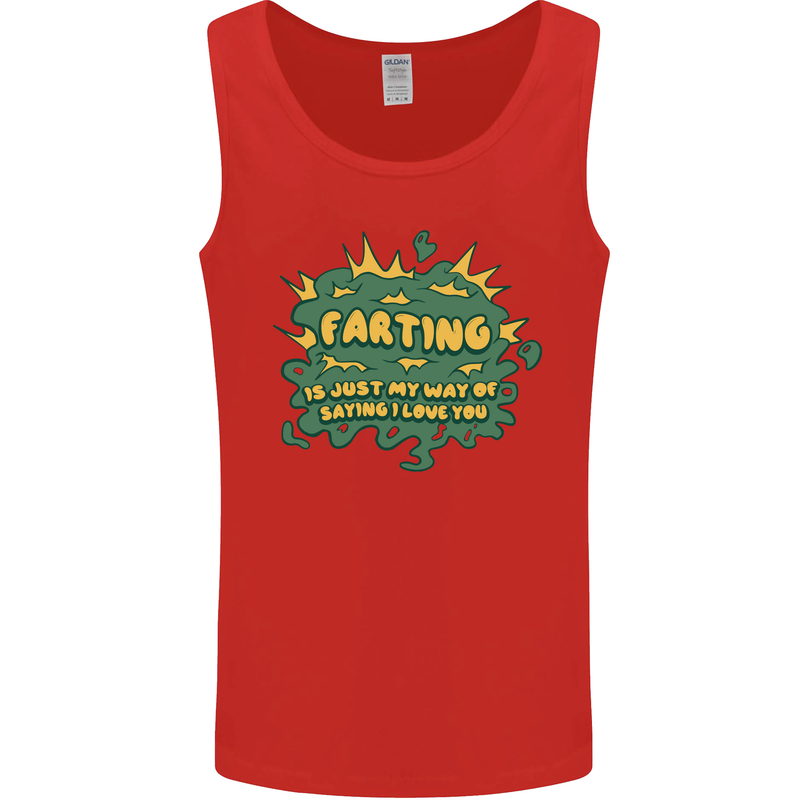 Farting is Just My Way of Saying That I Love You Mens Vest Tank Top Red