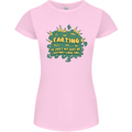 Farting is Just My Way of Saying That I Love You Womens Petite Cut T-Shirt Light Pink