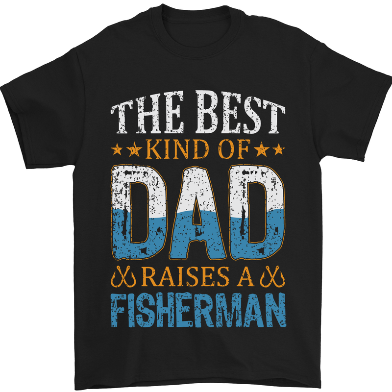 the best kind of dad raises a fisherman t - shirt