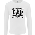 Fathers Day Baseball Dad Funny Mens Long Sleeve T-Shirt White