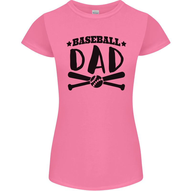 Fathers Day Baseball Dad Funny Womens Petite Cut T-Shirt Azalea