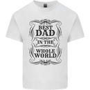 Fathers Day Best Dad in the Word Mens Cotton T-Shirt Tee Top White