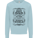 Fathers Day Best Dad in the Word Mens Sweatshirt Jumper Light Blue