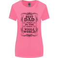 Fathers Day Best Dad in the Word Womens Wider Cut T-Shirt Azalea