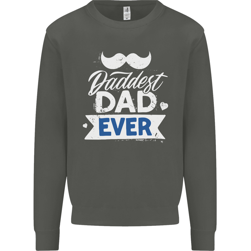 Fathers Day Daddest Dad Ever Kids Sweatshirt Jumper Storm Grey