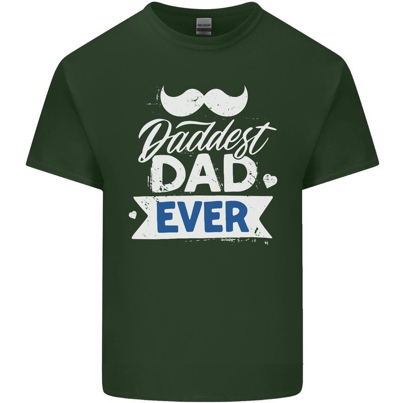 Fathers Day Daddest Dad Ever Mens Cotton T-Shirt Tee Top Forest Green