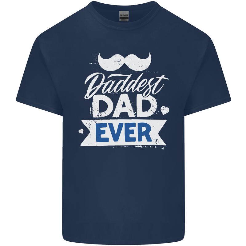 Fathers Day Daddest Dad Ever Mens Cotton T-Shirt Tee Top Navy Blue