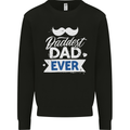 Fathers Day Daddest Dad Ever Mens Sweatshirt Jumper Black