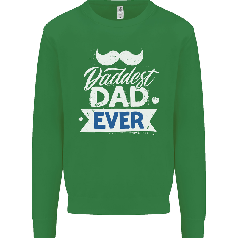 Fathers Day Daddest Dad Ever Mens Sweatshirt Jumper Irish Green