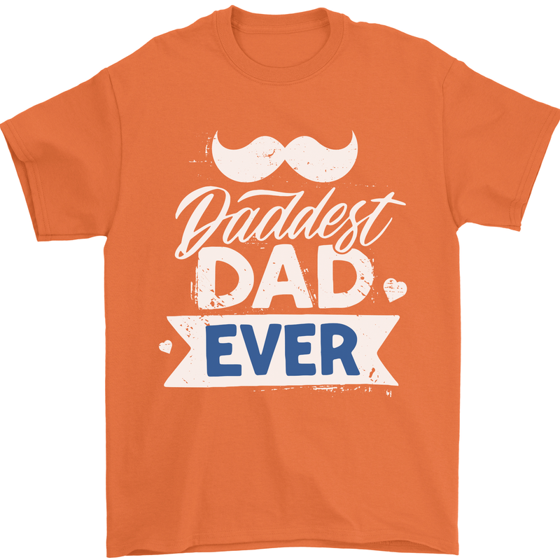 Fathers Day Daddest Dad Ever Mens T-Shirt 100% Cotton Orange